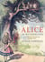 Lewis Carroll: Alice im Wunderland. Vollständige Neuausgabe mit den Illustrationen von John Tenniel : Das Buch in der meisterhaften Übersetzung von Antonie Zimmermann