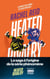 Game Changers Tome 2 : Heated Rivalry