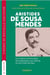 Aristides de sousa mendes : Le consul portugais de Bordeaux qui sauva 30 000 vies en 1940