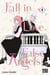 Fall in love, false angels Tome 1