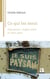 Ce qui les meut : Paysannes: ongles sales et coeur gros