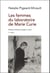 Les femmes du laboratoire de Marie Curie (2e édition)