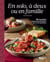 En solo, a deux ou en famille. 80 recettes savoureuses declinees