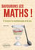 Savourons les maths ! : À travers la mathémagie et le jeu