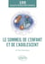 Le sommeil de l'enfant et de l'adolescent