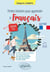 Petites histoires pour apprendre le français - Spécial FLE : A2-B1