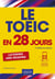 Le TOEIC en 28 jours