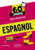 60 jours pour assurer en : Espagnol : A1-A2+ - Je débute