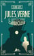 Jules Verne & le Gentilhomme cambrioleur