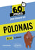 60 jours pour assurer en : Polonais : A1-A2 - Je débute