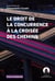 Le droit de la concurrence à la croisée des chemins