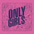 Only Girls Vol.1 (2026)