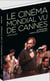 Le cinéma mondial vu de Cannes
