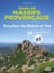 Dans les massifs provençaux : Bouches-du-Rhône et Var : 24 balades