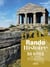 Rando histoire : 50 sites pour découvrir des épisodes fascinants de l'histoire de France