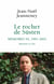 Le Rocher de Süsten : Mémoires Tome 3 : 1991-2002 : Marianne et Clio