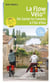 La Flow Vélo® : De Sarlat-la-Canéda à l'île d'Aix