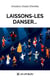 Laissons-les danser...