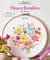 Mes jolis transferts brodés : Fleurs & nature brodées