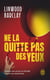 Ne la quitte pas des yeux