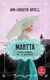 Trois femmes de la Baltique Tome 2 : Martta