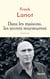 Dans les maisons, les secrets murmurent