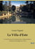 La Villa d'Este : Un chef-d'oeuvre de la Renaissance : Palais, jardins et fontaines hydrauliques de Tivoli