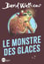 Le Monstre des glaces