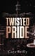 Camorra chronicles Tome 3 : Twisted Pride
