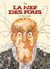 La nef des fous Tome 14 : L'être anonyme