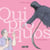 Quiproquos Tome 2 : Le chaos dérisoire