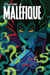 Disney villains : Maléfique Tome 2