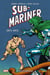 Sub-Mariner : Intégrale vol.6 : 1971-1972