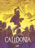 Caledonia Tome 3 : Les fomôrés