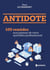 Antidote : 100 remèdes aux poisons de votre quotidien professionnel