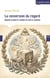 La conversion du regard : Quand la pierre cachée se met à chanter