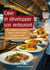Créer et développer son restaurant : De la création à la revente : toutes les clés du succès, les pièges à éviter, les fondamentaux à respecter... (4e édition)