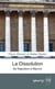 La Dissolution : De Napoléon à Macron