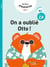 Drôles d'histoires : On a oublié Otto ! Niveau 2