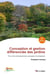 Conception et gestion différenciée des jardins : Pour des aménagements paysagers écologiques (2e édition)