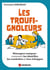 Les Troufignoleurs : Managers toxiques : comment les identifier, les combattre et leur échapper