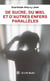De sucre, du miel et d'autres enfers parallèles