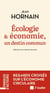 Ecologie et économie, un destin commun : Regards croisés sur l'économie circulaire