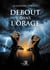 Debout dans l'orage