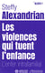 Les violences qui tuent l'enfance : L'enfer intrafamilial