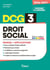 DCG 3 - Droit social : Manuel et Applications - Réforme 2026-2027 : Maîtriser les compétences et réussir l'examen