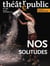 Théâtre Public n.260 : Nos solitudes