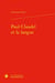 Paul Claudel et la langue