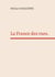 La France des rues. : Comment faire une écriture.