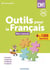 Outils pour le français : CM1 : Manuel (édition 2026)